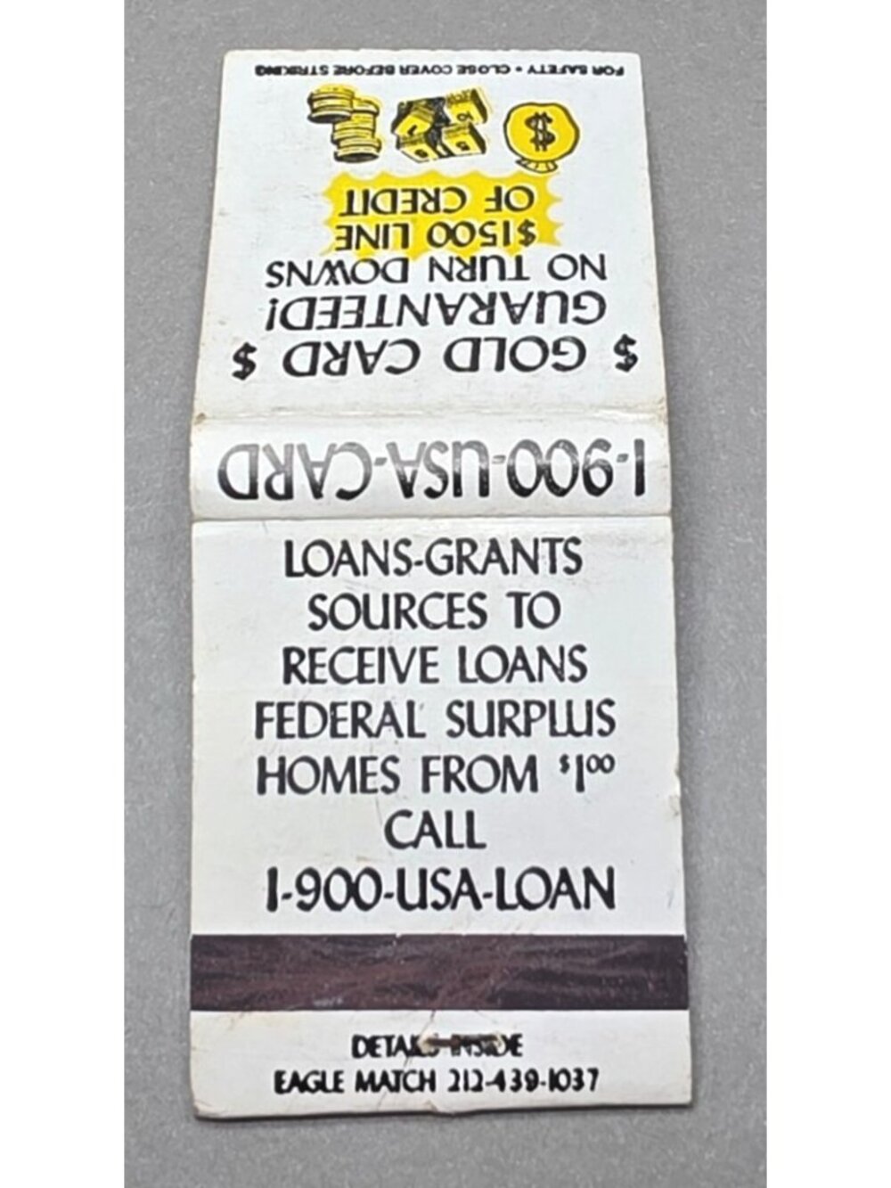 Vintage 1-900-USA-CARD Matchbook Loans-Grants Eagle Match White Black